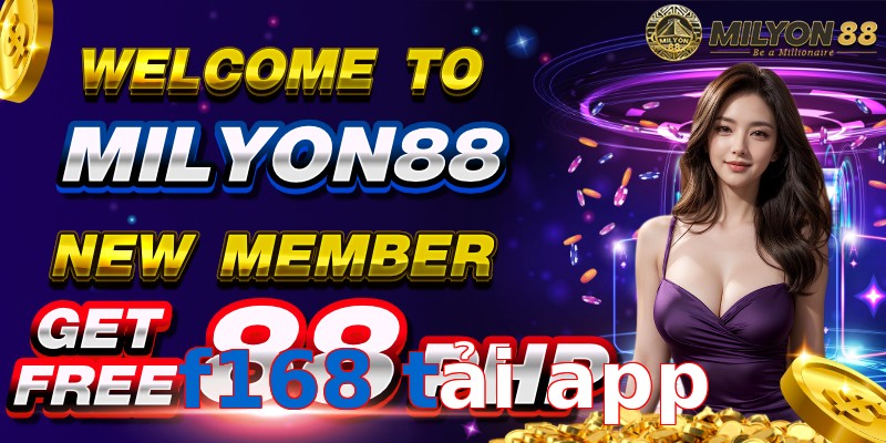 f168 tải app