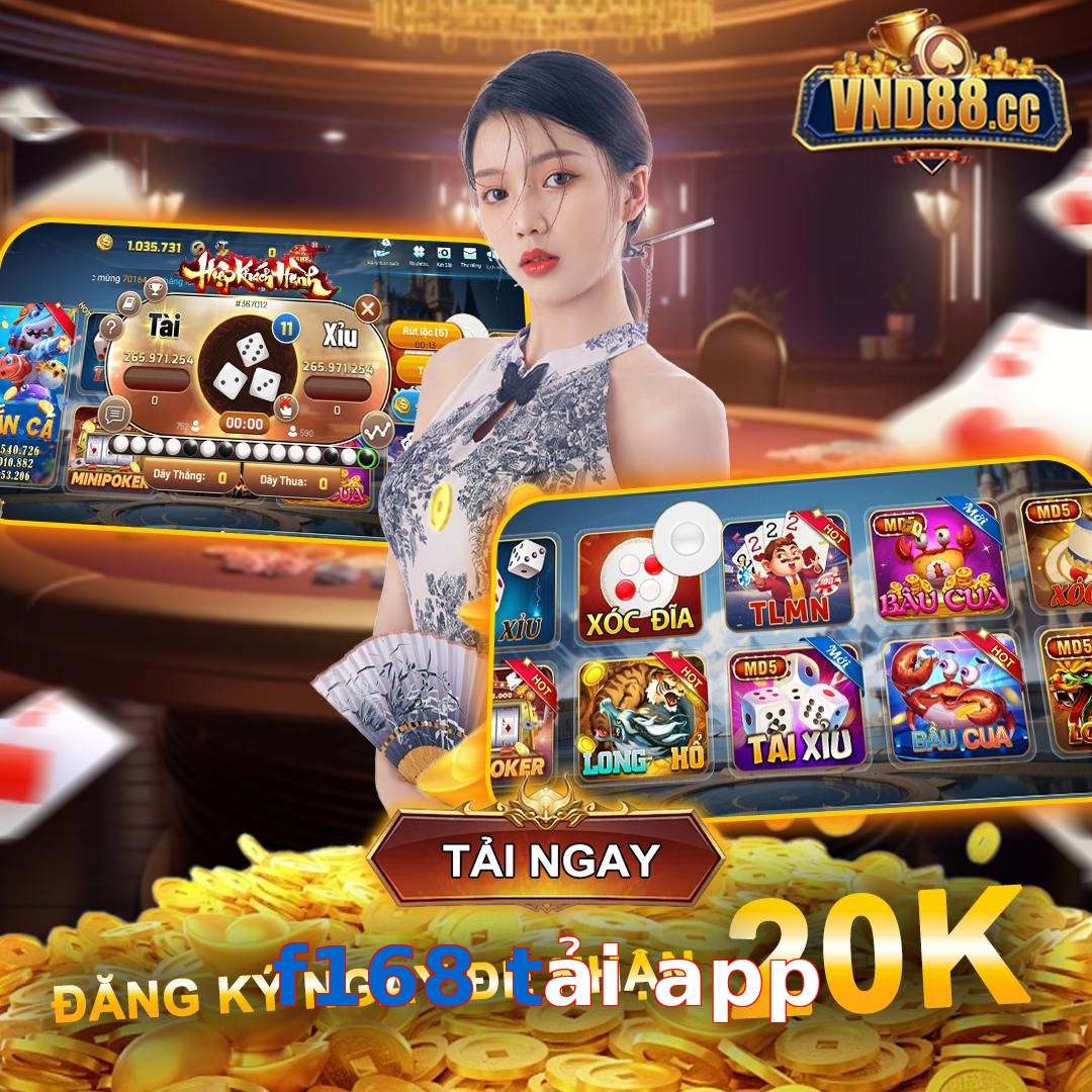 f168 tải app