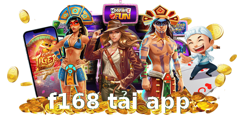 f168 tải app
