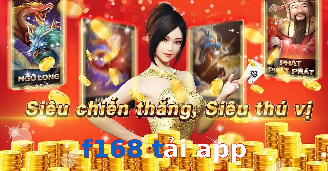 f168 tải app