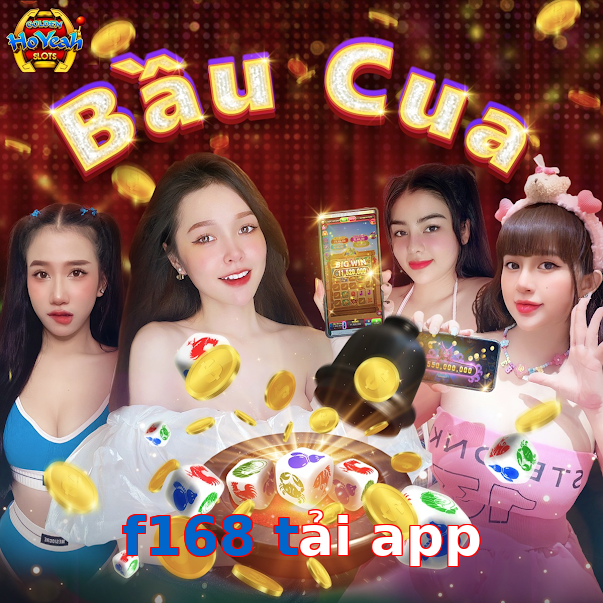 f168 tải app