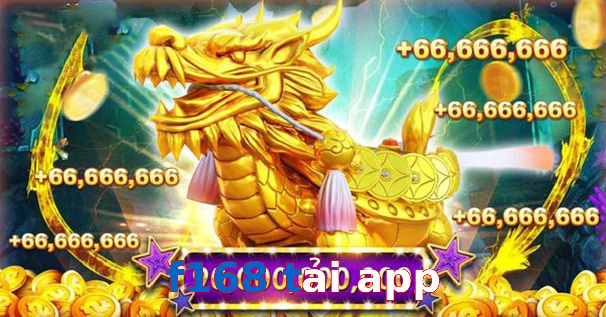 f168 tải app