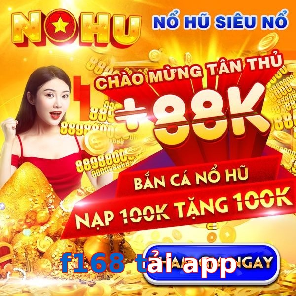 f168 tải app